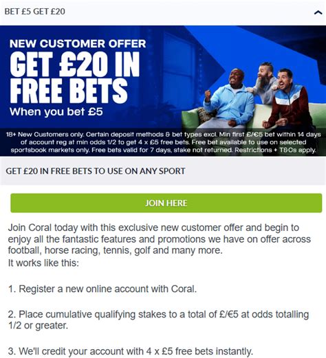 coral deposit 5 get 20 free|Coral Sign Up Offer: New customers get £20 in free bets .
